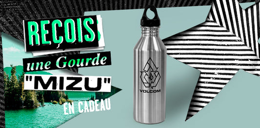 Reçois une Gourde "Mizu" en cadeau