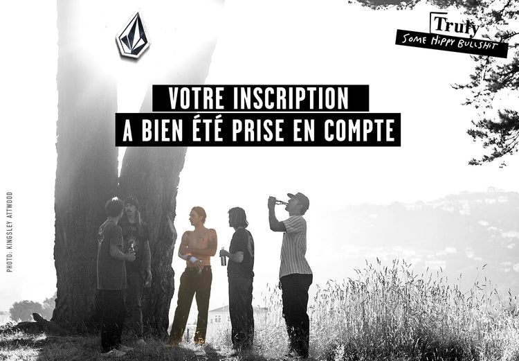 Bienvenue dans la Volcom Family